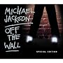 Off The Wall - Special Edition