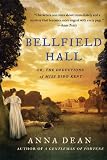 Bellfield Hall: Or, The Deductions of Miss Dido Kent (Dido Kent Mysteries)