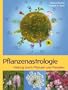 Pflanzenastrologie: Heilung durch Pflanzen und Planeten