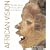 African Vision: The Walt Disney-Tishman African Art Collection