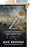 World War Z: An Oral History of the Z...