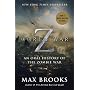 World War Z: An Oral History of the Zombie War von Max Brooks