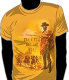 Classic Movies - FOR A FEW DOLLARS MORE T-shirt - Yellow