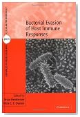 Bacterial Evasion of Host Immune Responses (Advances in Molecular and Cellular Microbiology)