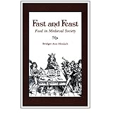 fast and feast food in medieval society