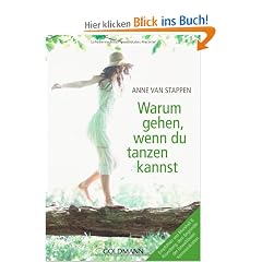 Warum gehen, wenn du tanzen kannst