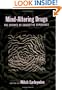 Mind-Altering Drugs: The Science of Subjective Experience