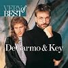 Very Best of Degarmo & Key by Degarmo & Key by Degarmo & Key by Degarmo & Key by Degarmo & Key by Degarmo & Key by Degarmo & Key by Degarmo & Key
