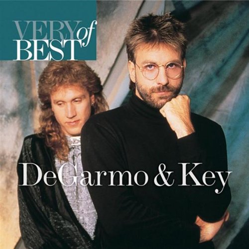 Degarmo and Key - Very Best Of Degarmo & Key - Zortam Music