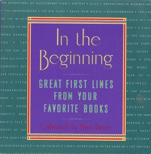 In the Beginning: Great First Lines From Your Favorite Books
