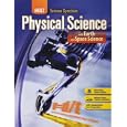 Holt Science Spectrum Physical Science With Earth and Space Science by Rinehart, and Winston, Inc. Holt