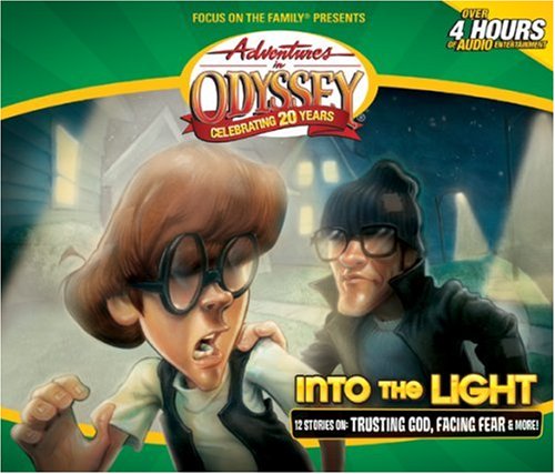 Into the Light: (Adventures in Odyssey)