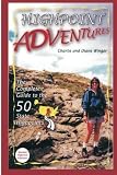 Highpoint Adventures: The Complete State Highpoints