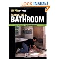 For Pros by Pros Remodeling a Bathroom