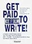 Get Paid to Write - Rare Money Making Information (8 Audio Cassettes)