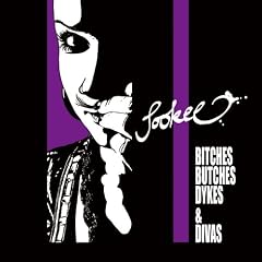 Bitches Butches Dykes & Divas