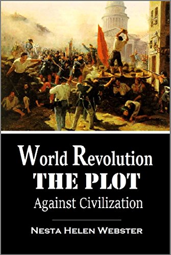 World Revolution: The Plot Against Civilization (1921)