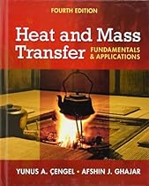 Heat and Mass Transfer: Fundamentals and Applications + EES DVD for Heat and Mass Transfer Heat and Mass Transfer: Fundamentals and Applications + EES DVD for Heat and Mass Transfer