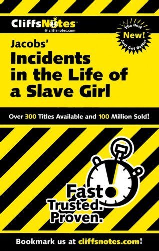 CliffsNotes on Jacobs' Incidents in the Life of a Slave Girl (Cliffsnotes Literature Guides) by Washington, Durthy A. (2000) Paperback