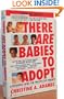 There Are Babies to Adopt