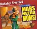 Mars Needs Moms! Image of Mars Needs Moms!