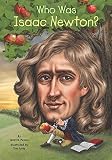Who Was Isaac Newton?