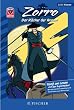 Helden-Abenteuer 01: Zorro - Der R�cher der Armen: Fischer. Nur f�r Jungs