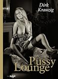 Produkt-Bild: Pussy Lounge: Englisch/Deutsche Originalausgabe