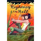 Click here to buy Highway to Hell (Maggie Quinn: Girl Vs Evil) by  Rosemary Clement-Moore.