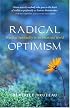 Radical Optimism: Practical Spirituality in an Uncertain World