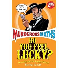 Do You Feel Lucky? (Murderous Maths)