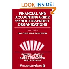 Financial and Accounting Guide for Not-for-profit Organizations (Wiley Nonprofit Law, Finance and Management Series)