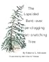 The Lopsided, Bent-over, Pipe-clogging, Hat-snatching Tree