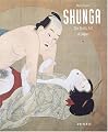Shunga: The Erotic Art of Japan