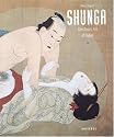 Shunga: The Erotic Art of Japan