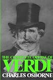 The Complete Operas of Verdi (Da Capo Paperback)