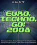 Euro Techno Go! 2008
