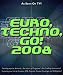 Euro Techno Go! 2008