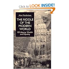 The Riddle of the Modern World: Of Liberty, Wealth and Equality