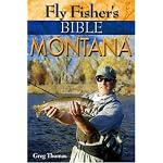 Fly Fisher's Bible Montana book cover