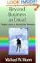 Beyond Business as Usual: Practical Lessons in Accessing New Dimensions