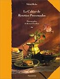 Revue Editions Flammarion  / Le cahier de recettes provençales