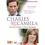 Charles & Camilla - Whatever Love Means