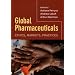 Global Pharmaceuticals: Ethics, Markets, Practices