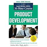 The McGraw-Hill 36-Hour Course Product Development (McGraw-Hill 36-Hour Courses)