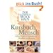 Kursbuch Mensch. Der Gesundheits-Brockhaus: Aufbau, Funktion, Entwicklung, Krankheit und Heilung