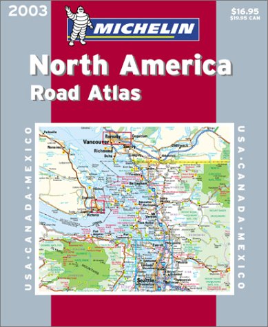 michelin north america road atlas 2003