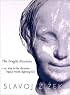 The Fragile Absolute: Or, Why is the Christian Legacy Worth Fighting For?