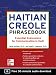 Haitian Creole Phrasebook: Essential Expressions for Communicating in Haiti