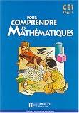 Pour comprendre les mathématiques CE1 : Fichier de l élève